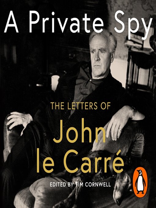 Title details for A Private Spy by John le Carré - Wait list